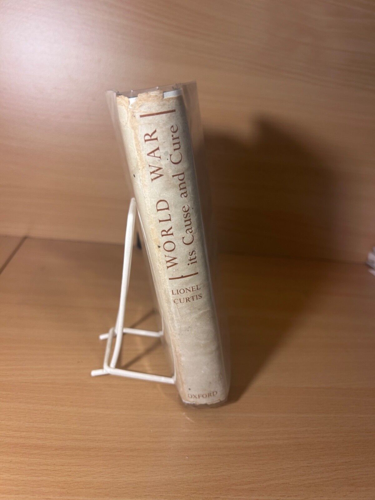 World war : Its Cause and Cure - Lionel Curtis 1945 First Edition Dust Jacket