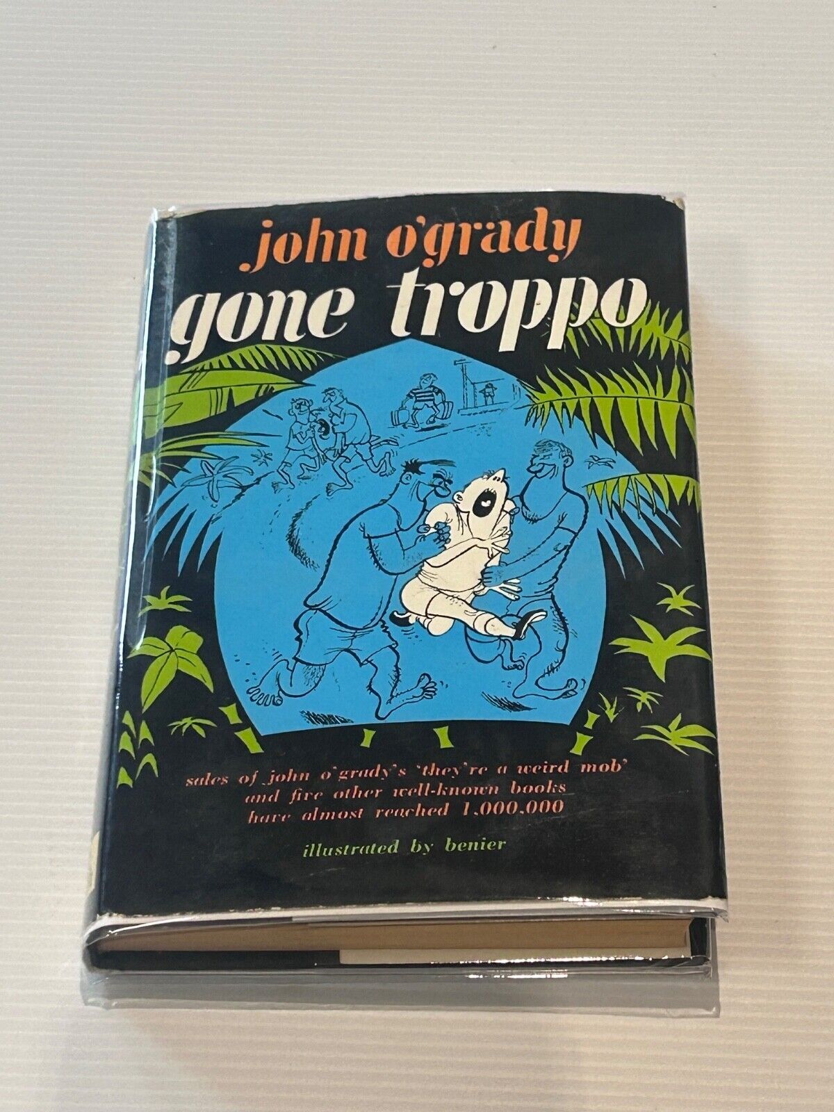 Gone Troppo by John O'Grady 1968 First Edition Hardcover & Dust Jacket