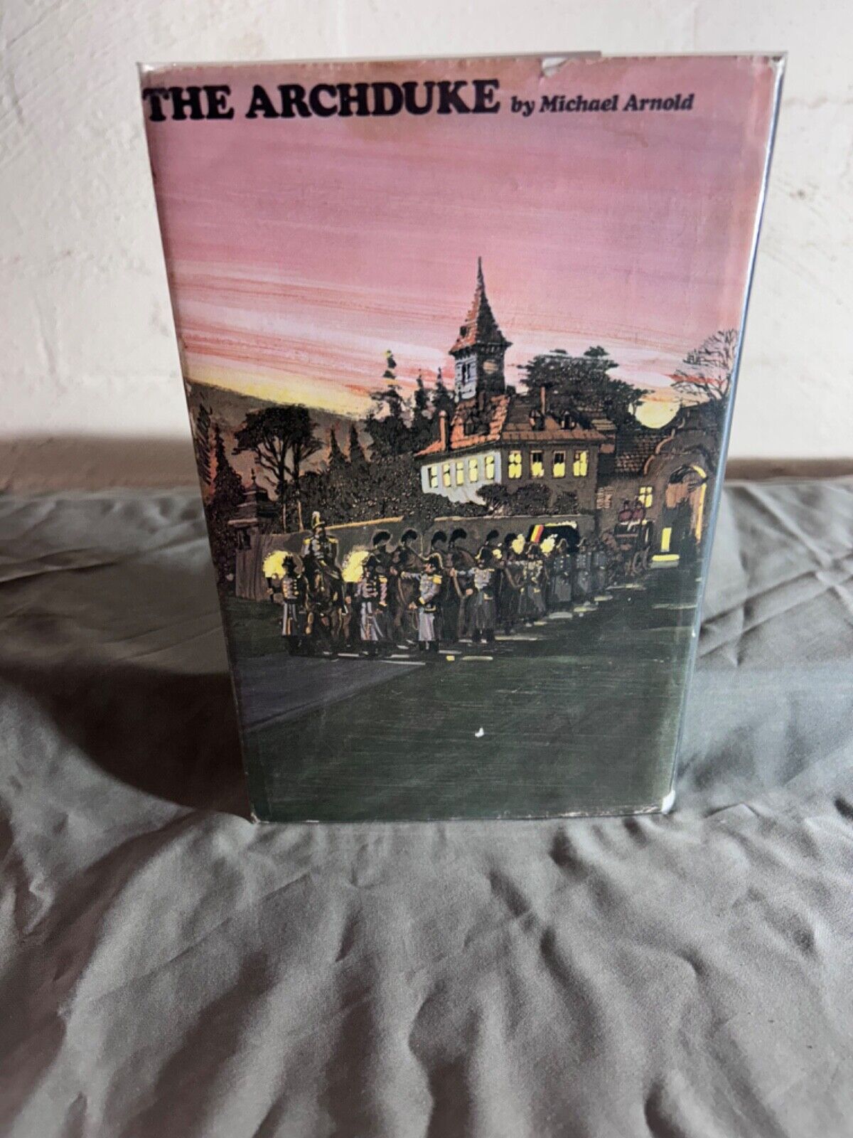 The Archduke by Micheal Arnold - 1968 United Kingdom First Edition