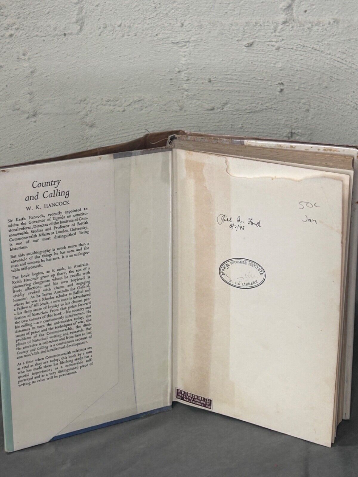 Country and Calling William Keith Hancock 1954 First Edition Hardcover & Dust Ja