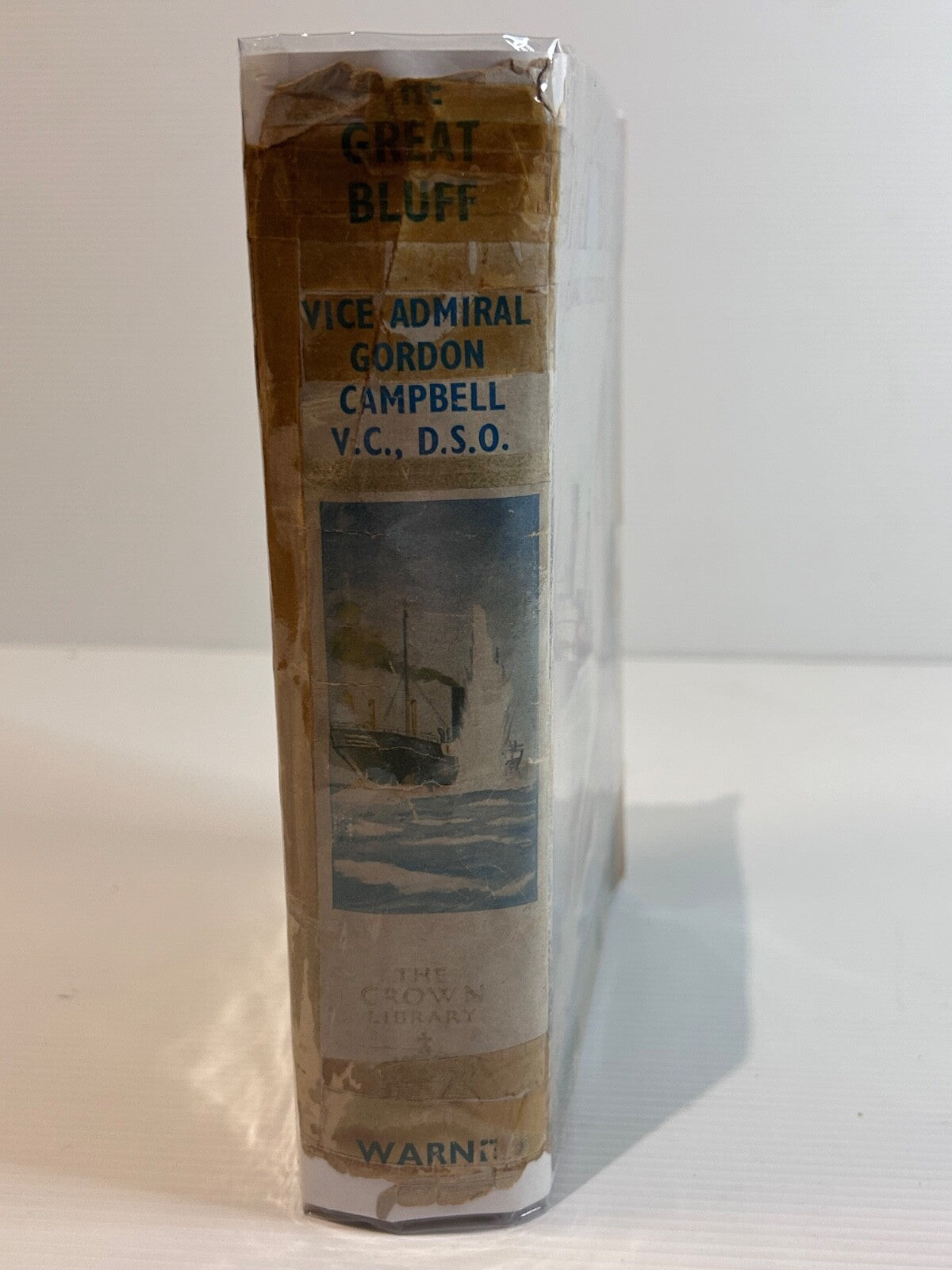 The Great Bluff Gordon Campbell 1938 HC DJ 1st Edition Warne Naval WWII Story