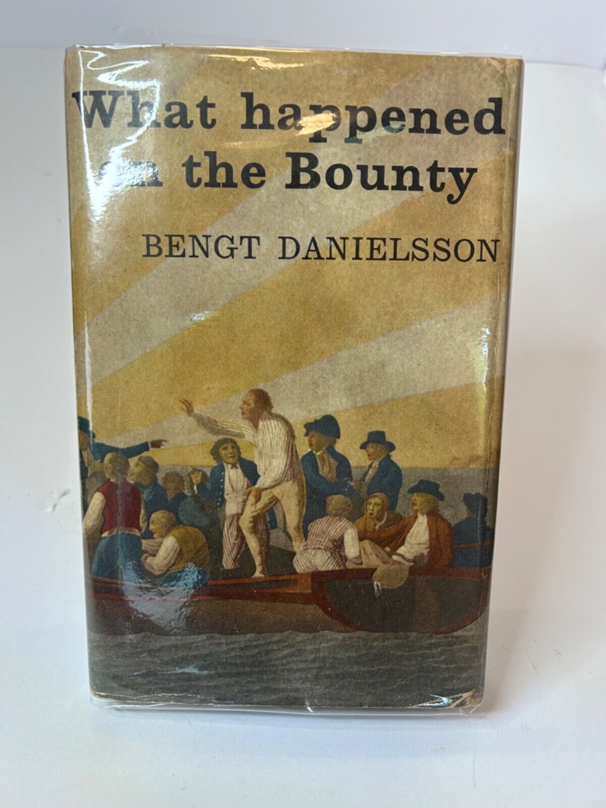 What Happened on the Bounty by Bengt Danielsson First Edition H/C D/J 1962