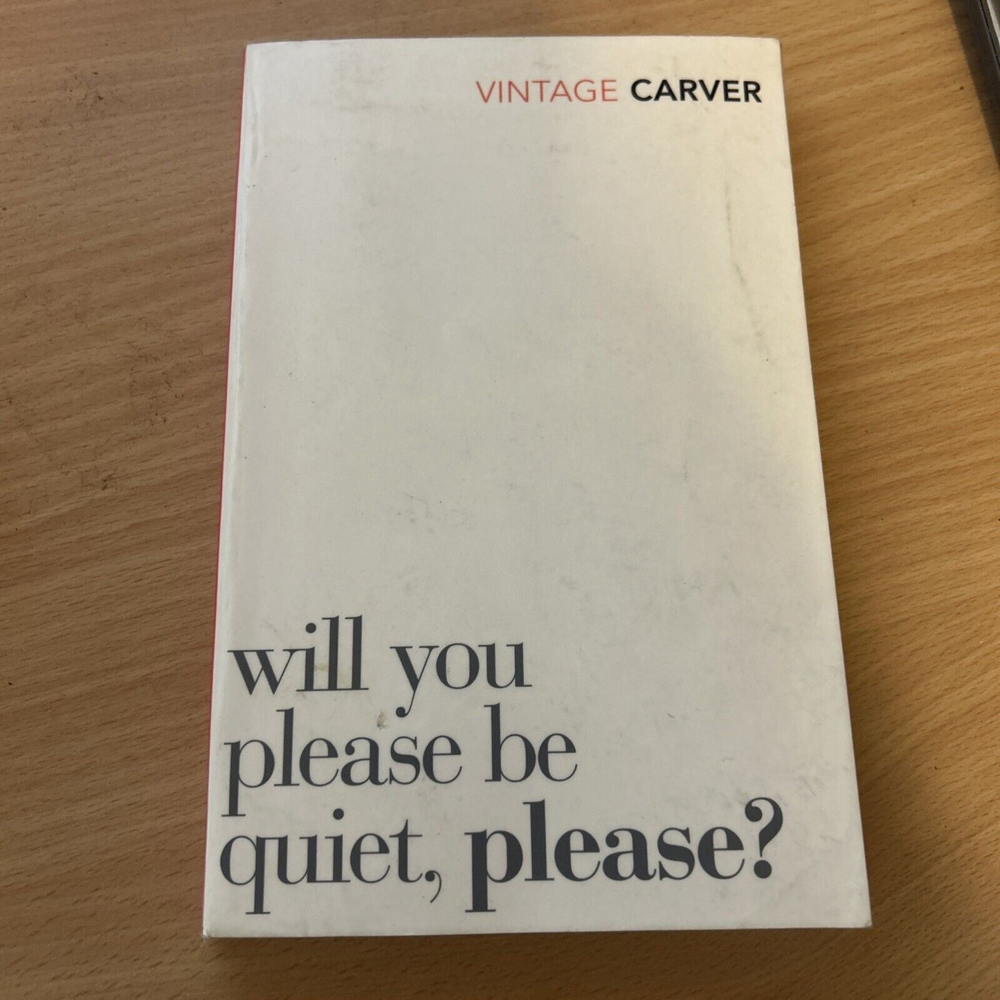 Will You Please Be Quiet, Please? by Raymond Carver (Paperback, 2009)