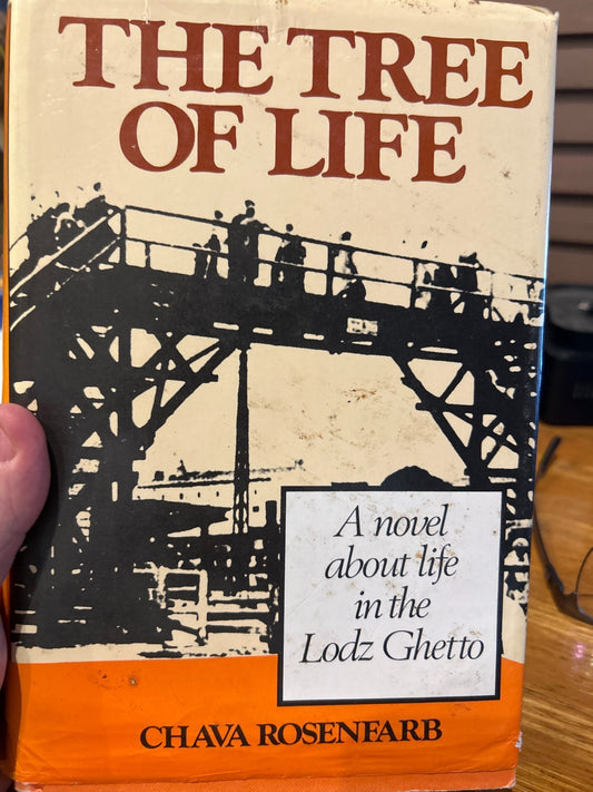 The Tree of Life Chava Rosenfarb 1985 Scribe 1st English Ed Lodz Ghetto