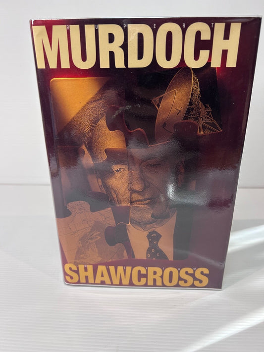 Rupert Murdoch Ringmaster HC DJ 1st UK Ed 1993 William Shawcross Bio Media