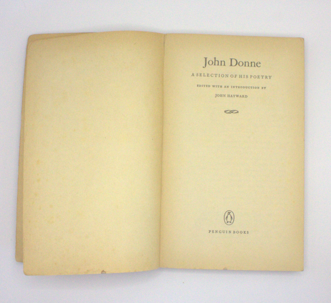 John Donne – A Selection of His Poetry. Penguin Poets 1950 Reprint