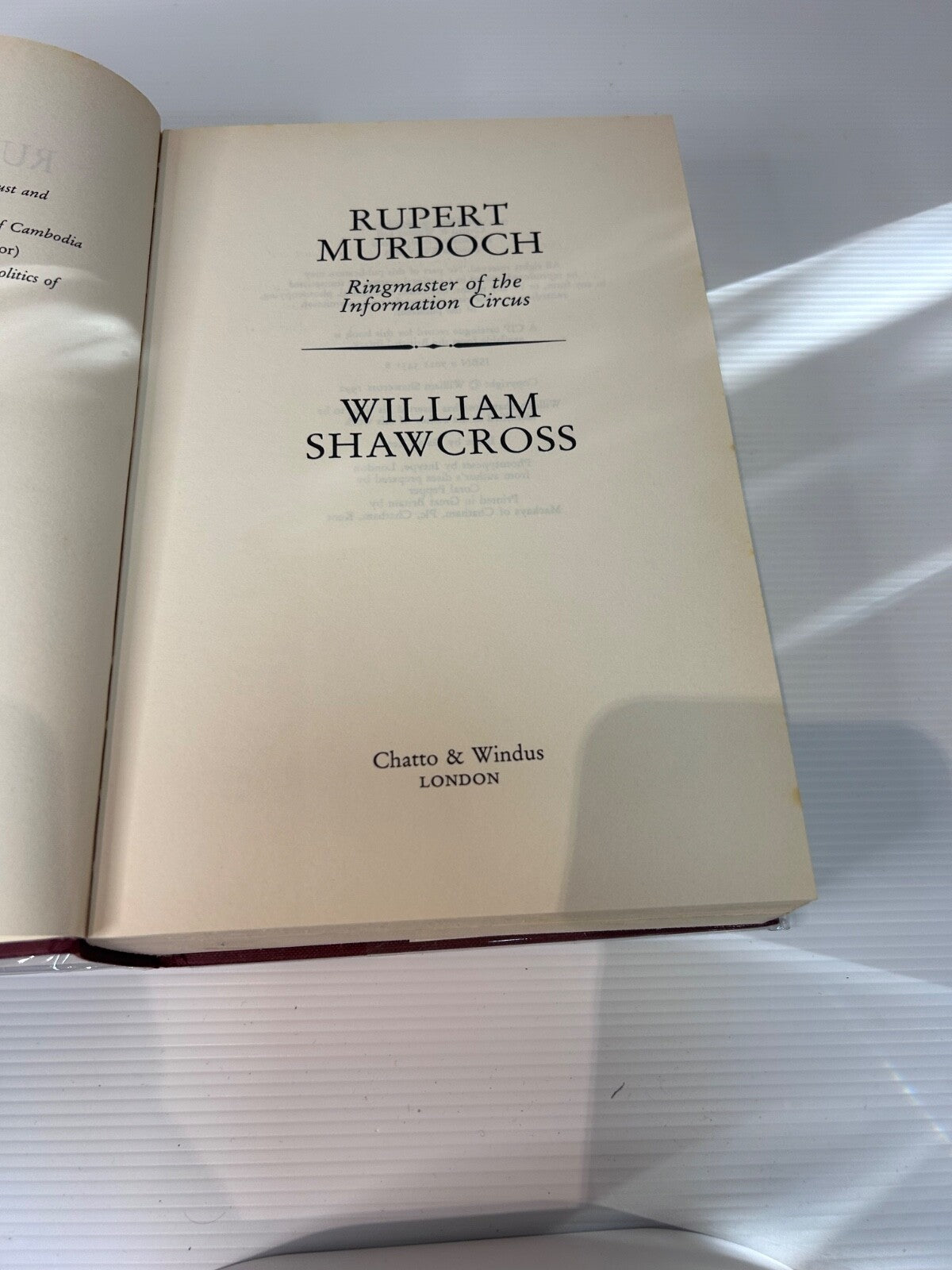Rupert Murdoch Ringmaster HC DJ 1st UK Ed 1993 William Shawcross Bio Media