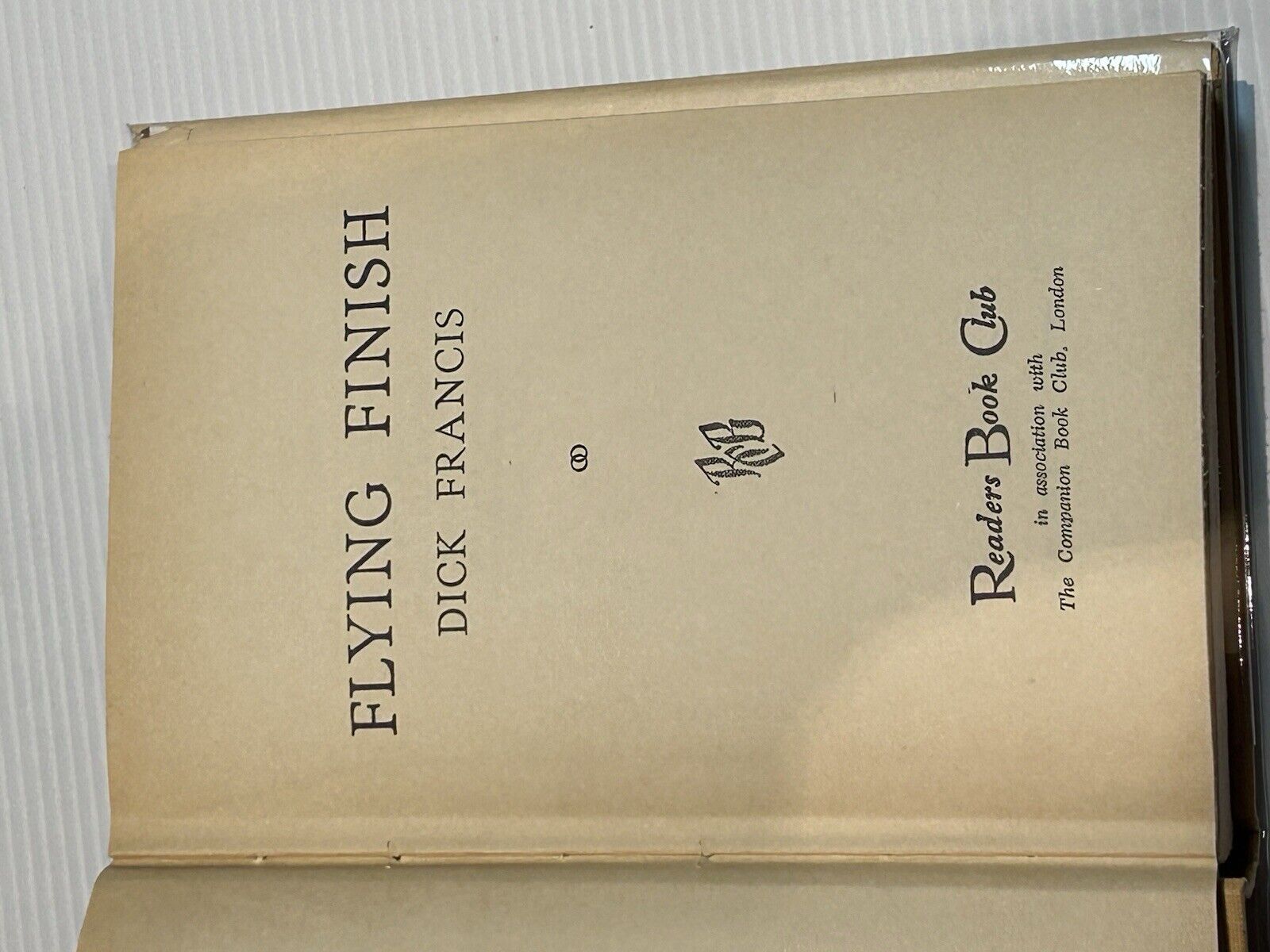 Francis Dick - Flying Finish 1968 edition Vintage Rare With Dust Jacket