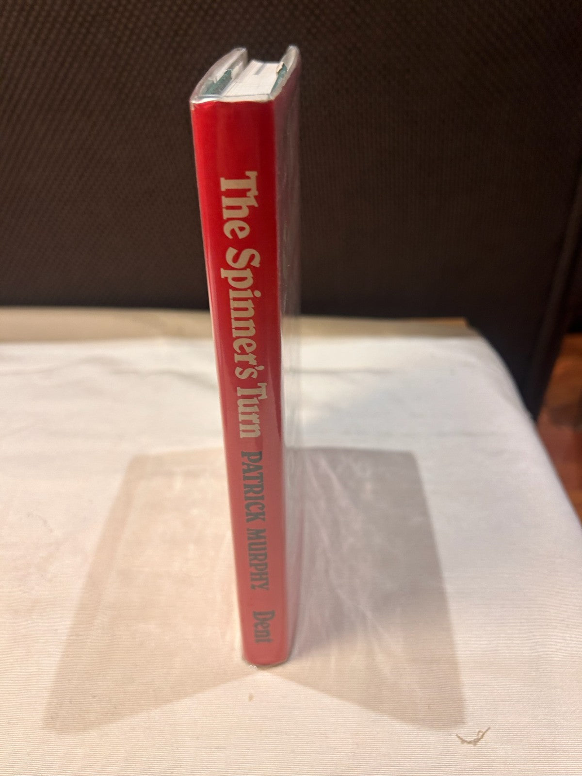 The Spinner’s Turn – Patrick Murphy | Vintage Hardcover 1st Edition