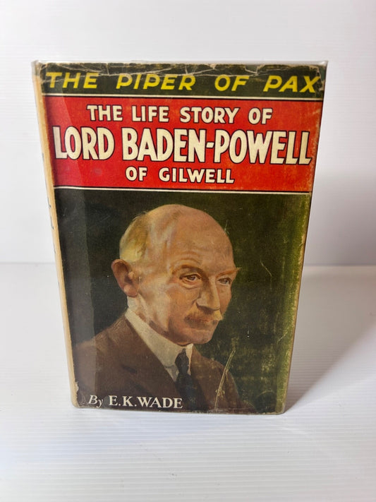 The Piper of Pax Life of Lord Baden-Powell 1931 HC DJ 2nd Ed Scouting Biog
