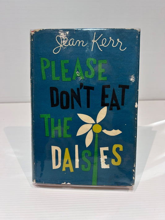 Please Don't Eat the Daisies Jean Kerr 1958 1st UK Ed HC DJ Heinemann Humor