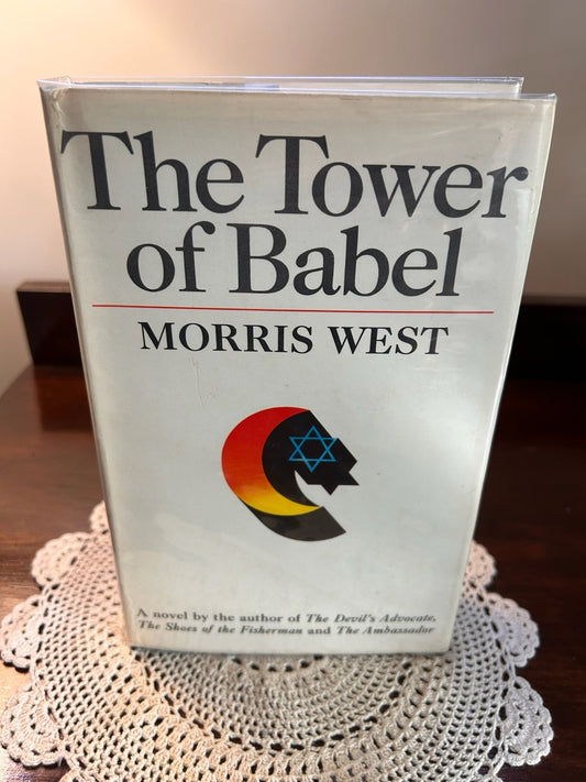The Tower of Babel - Morris West (1968) First Edition Hardcover William Heineman