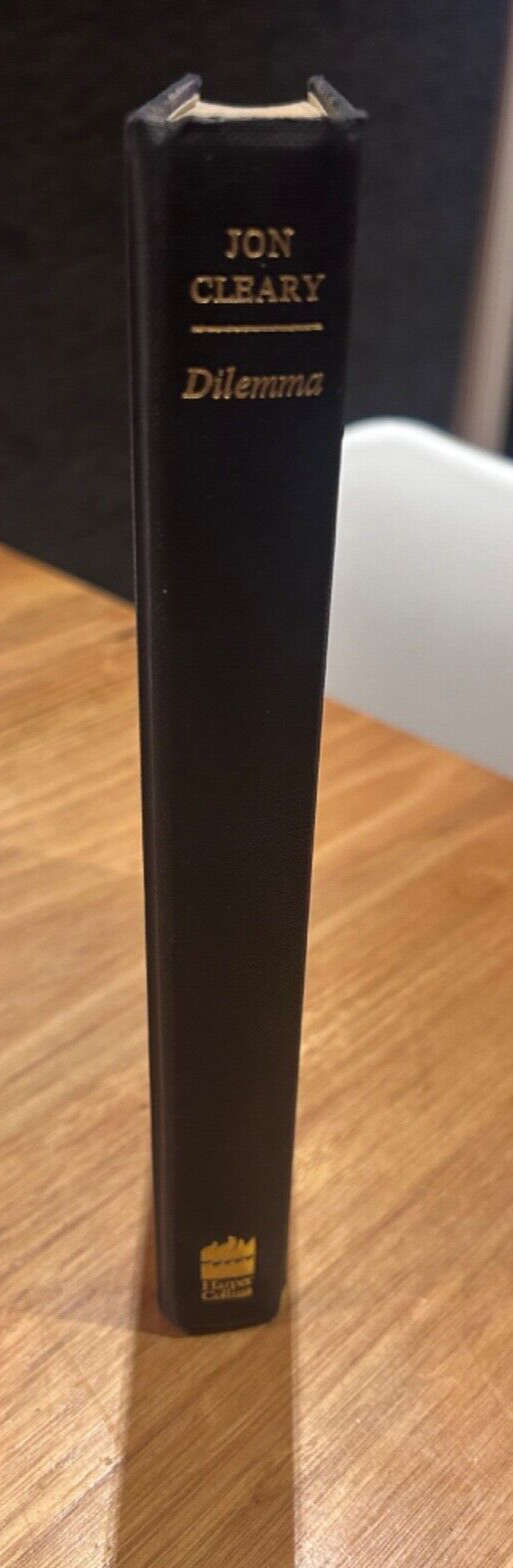Dilemma by Jon Cleary First Edition 1999 Hardcover and Dust Jacket