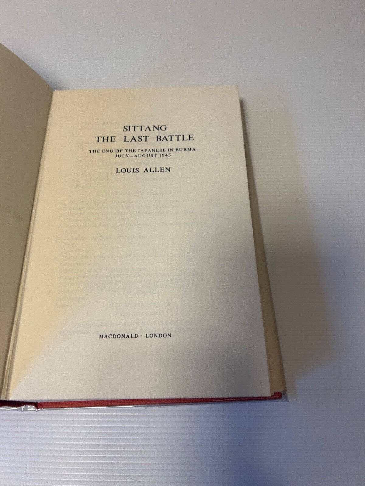 Sittang The Last Battle Louis Allen 1973 1st Ed HC DJ Burma WWII History 297pp