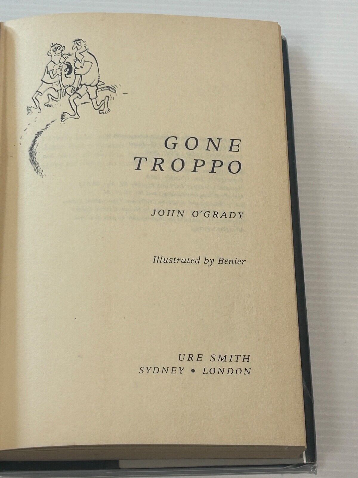 Gone Troppo by John O'Grady 1968 First Edition Hardcover & Dust Jacket