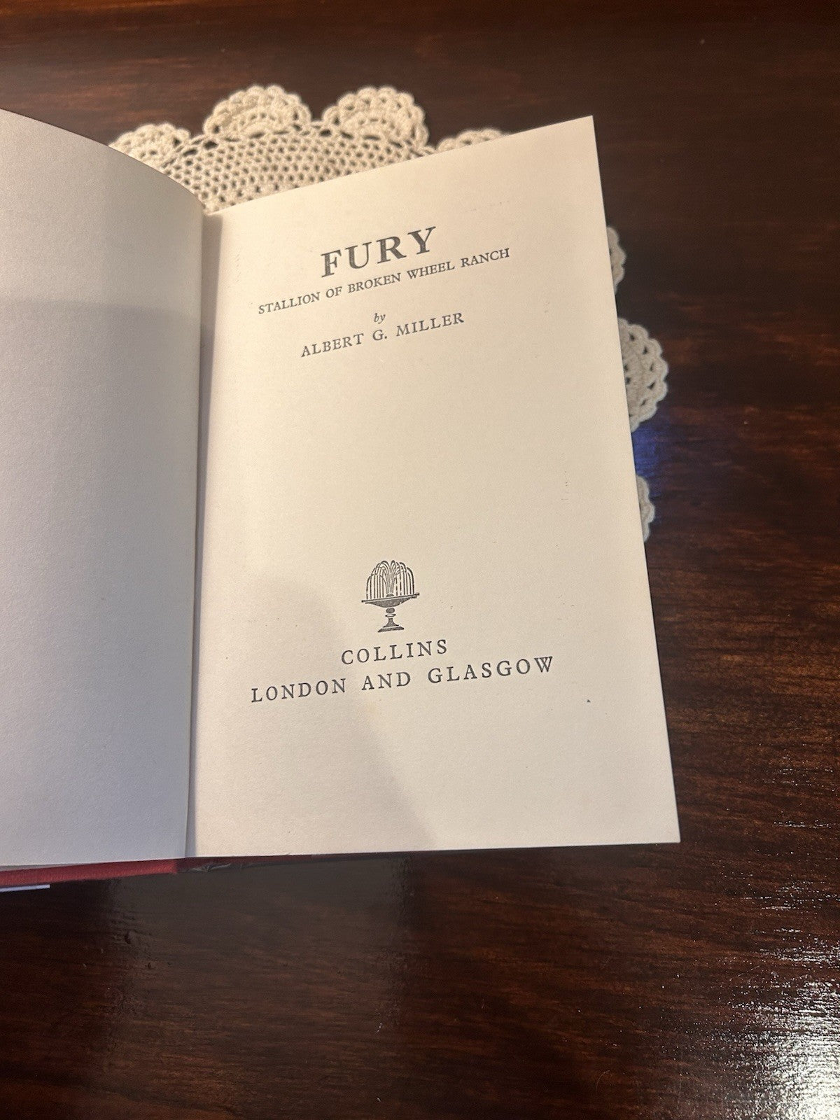 Fury Stallion of Broken Wheel Ranch 1962 HC DJ Albert G Miller Collins UK