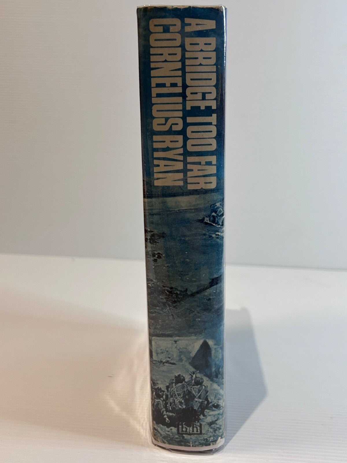 A Bridge Too Far Cornelius Ryan 1974 1st UK Ed HC DJ Hamish Hamilton WWII