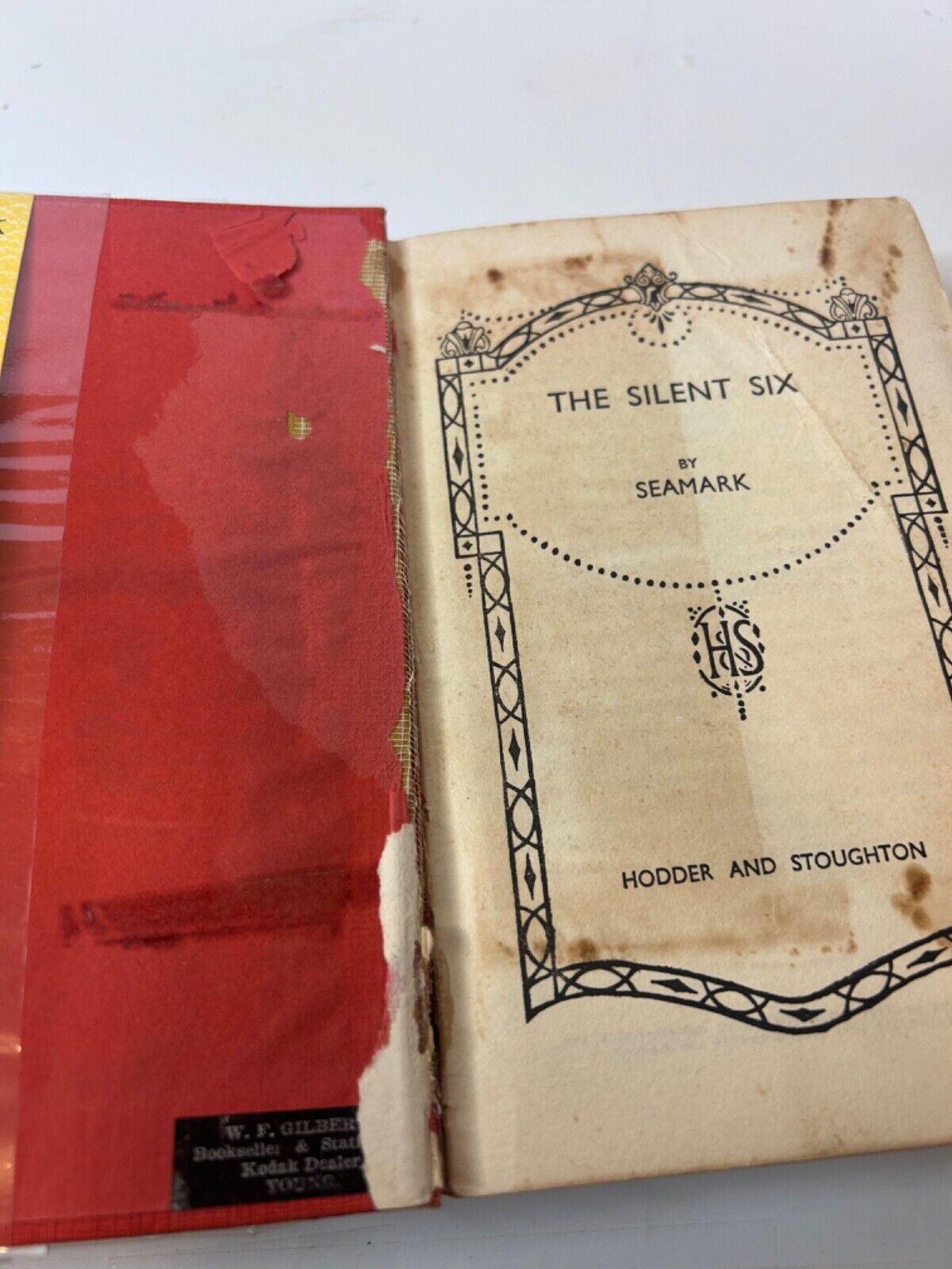 The Silent Six by Seamark Hodder & Stoughton - 1934 - Hardcover RARE COLLECTABLE