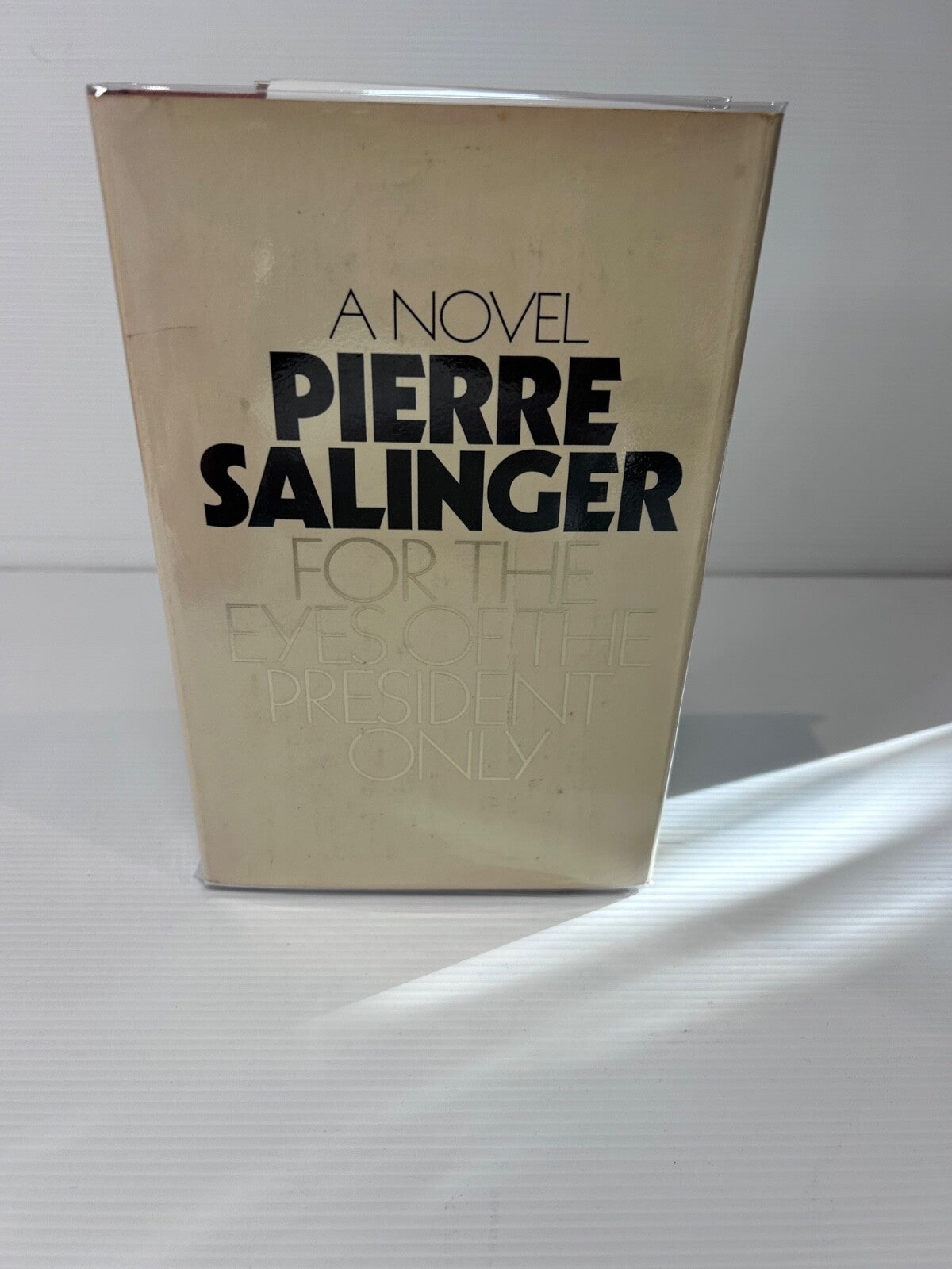Pierre Salinger For the Eyes of the President Only 1971 HC DJ 1st UK Ed Collins