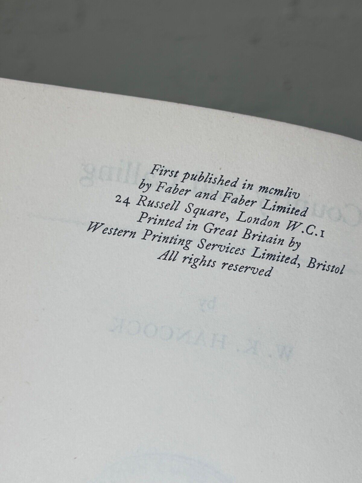 Country and Calling William Keith Hancock 1954 First Edition Hardcover & Dust Ja