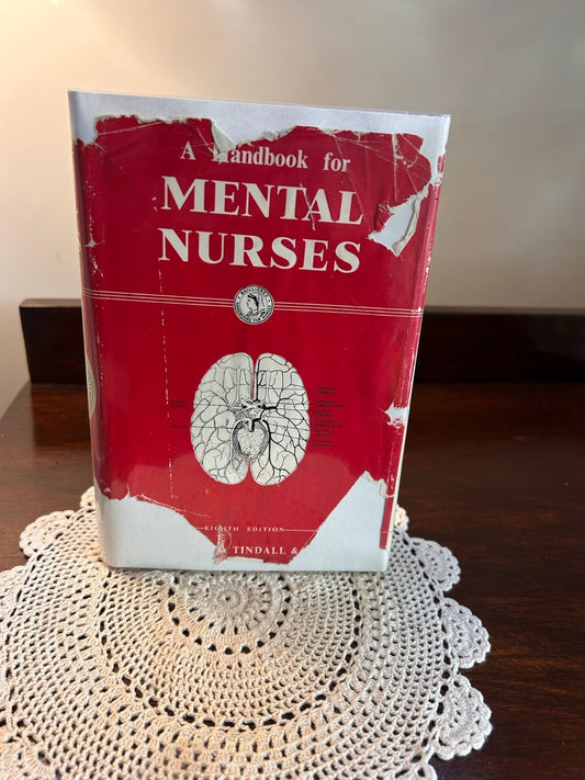 Handbook for Mental Nurses – 8th Edition (1954) Vintage Medical Textbook