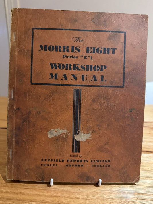 Original Morris Eight Series E Workshop Manual Nuffield 1939–48 Vintage