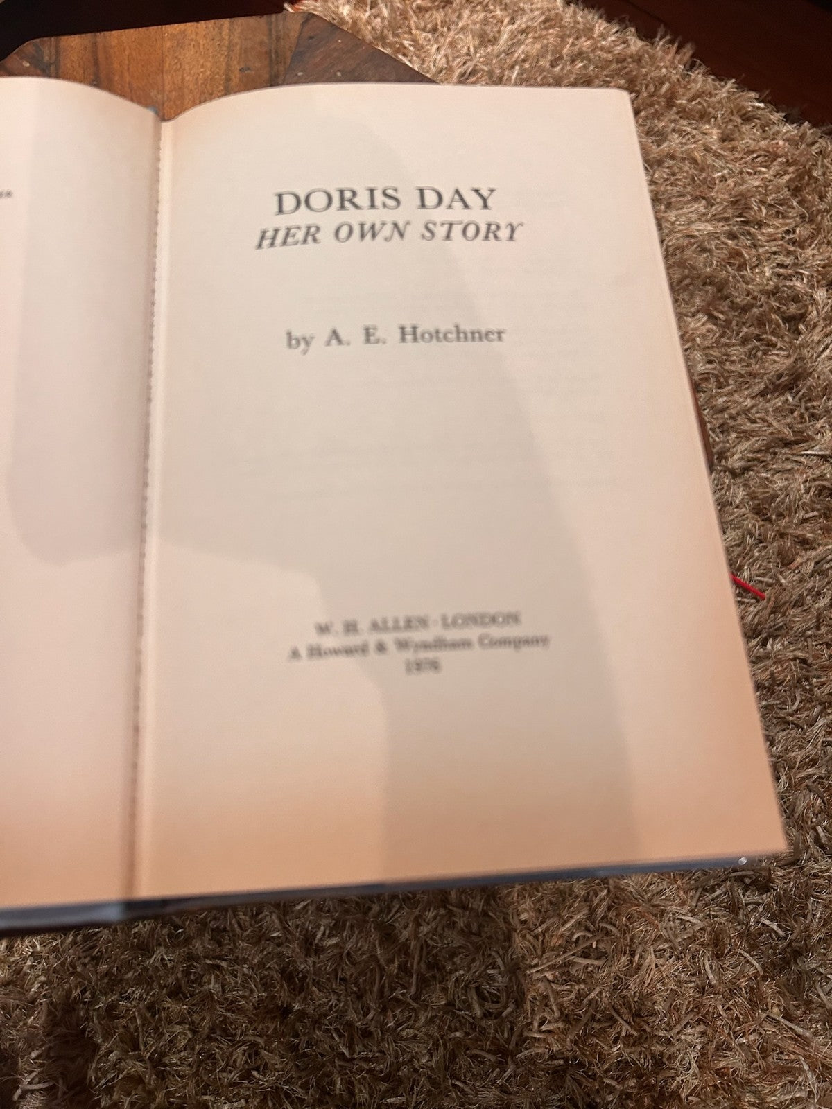 Doris Day: Her Own Story - A.E. Hotchner Vintage Hardcover 1976 1st UK Edition
