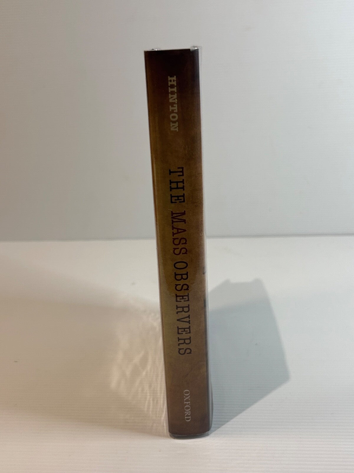 The Mass Observers James Hinton 2013 HC DJ 1st Ed Oxford History 401pp