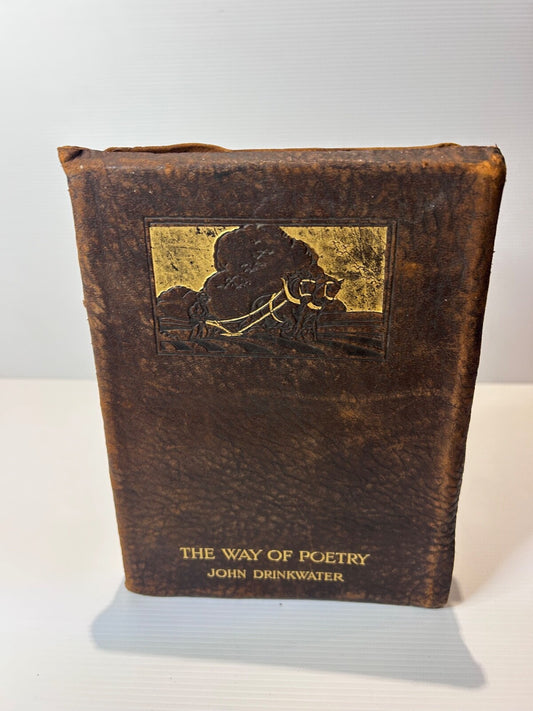 The Way of Poetry John Drinkwater HC c1920s Gift Prize Wagga School