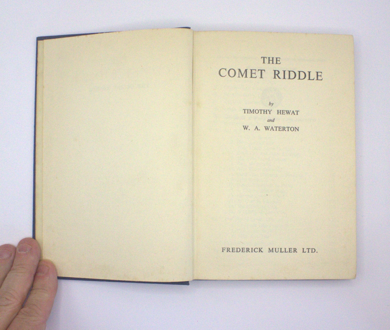 The Comet Riddle 1955 Timothy Hewat & W.A. Waterton 1st Ed HC Frederick Muller