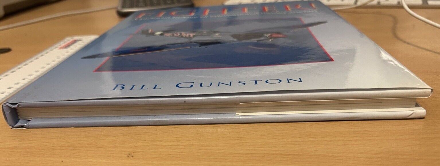 Fighter! A Pictorial History of Inter..., Gunston, Bill