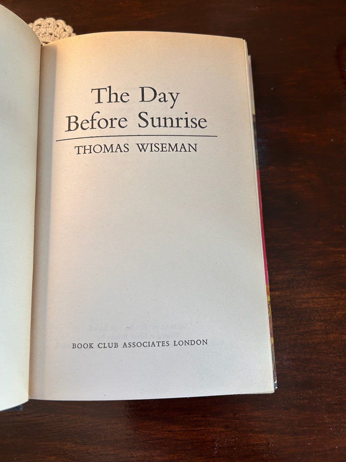 The Day Before Sunrise - Thomas Wiseman (1976) - Vintage Hardcover Book