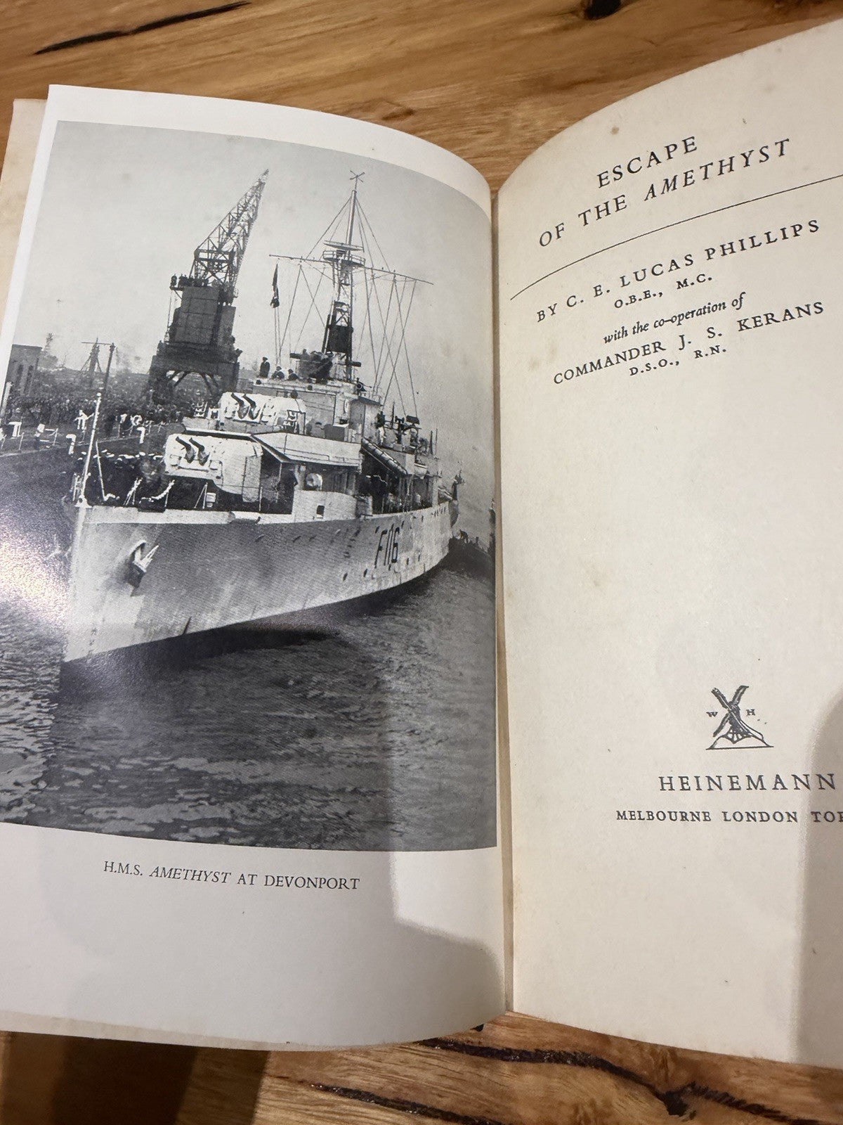 Escape of the Amethyst C.E. Lucas Phillips 1957 1st Ed Heinemann Naval History