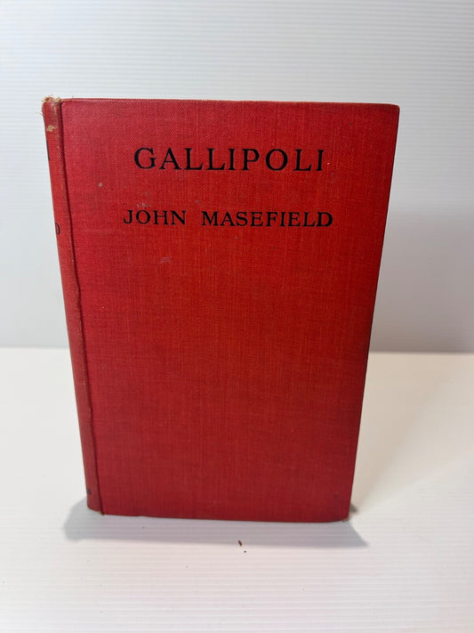 Gallipoli John Masefield 1916 HC 3rd Impression WWI ANZAC Heinemann Book 183pp