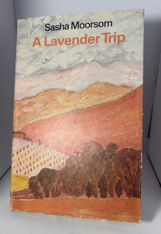 A Lavender Trip By Sasha Moorsom First Edition 1976