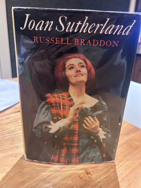 Joan Sutherland by Russell Braddon Hardcover & Dust Jacket First Edition 1962