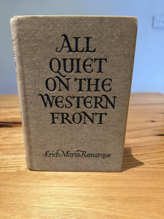 All Quiet on the Western Front Erich Maria Remarque 1929 Putnam Early UK Edition