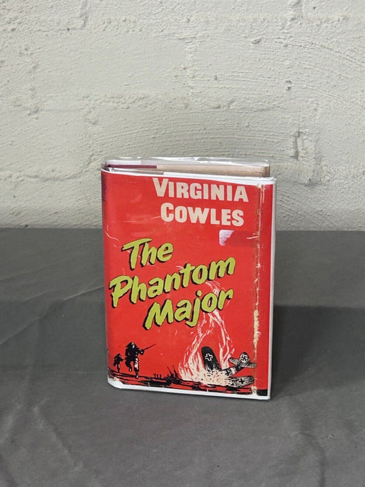 Vintage - The Phantom Major by Virginia Cowles (HC 1958), WWII/Biography/History