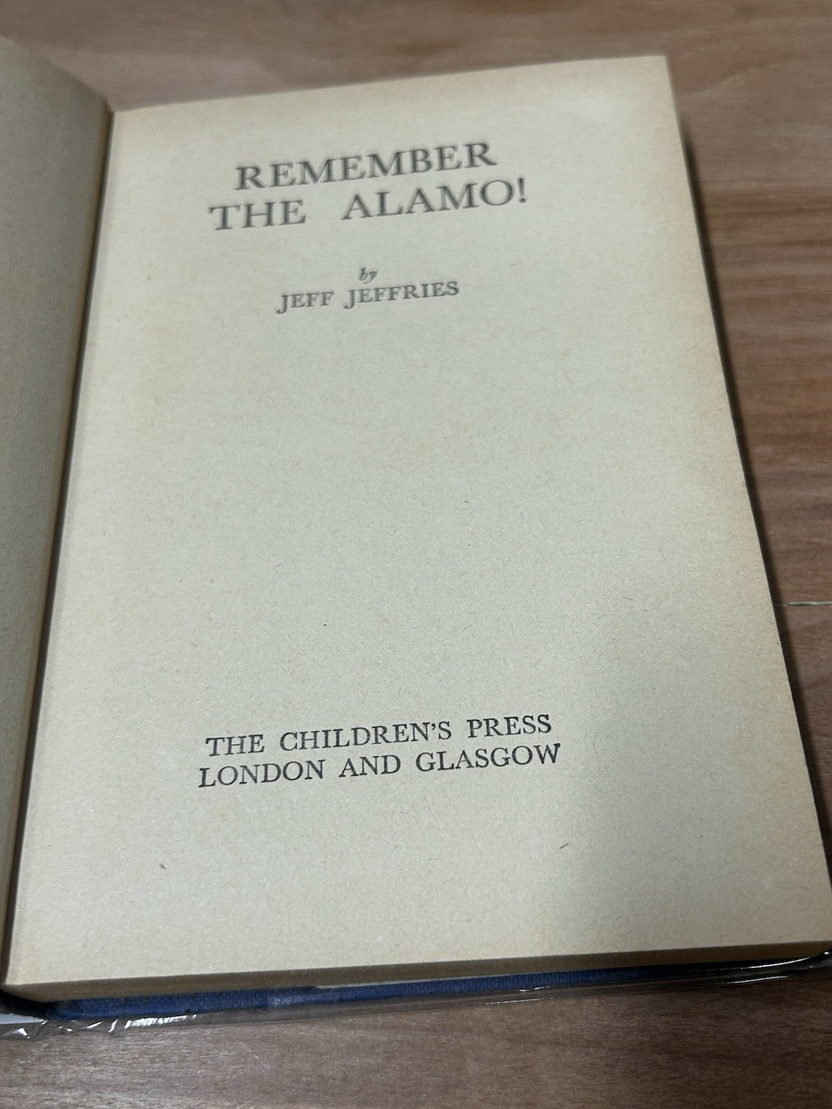 Remember the Alamo! Jeff Jeffries 1952 HC DJ The Story of Davy Crockett UK Editi