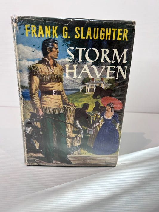 Storm Haven Frank G. Slaughter 1954 1st UK Ed HC DJ Jarrolds Historical Novel
