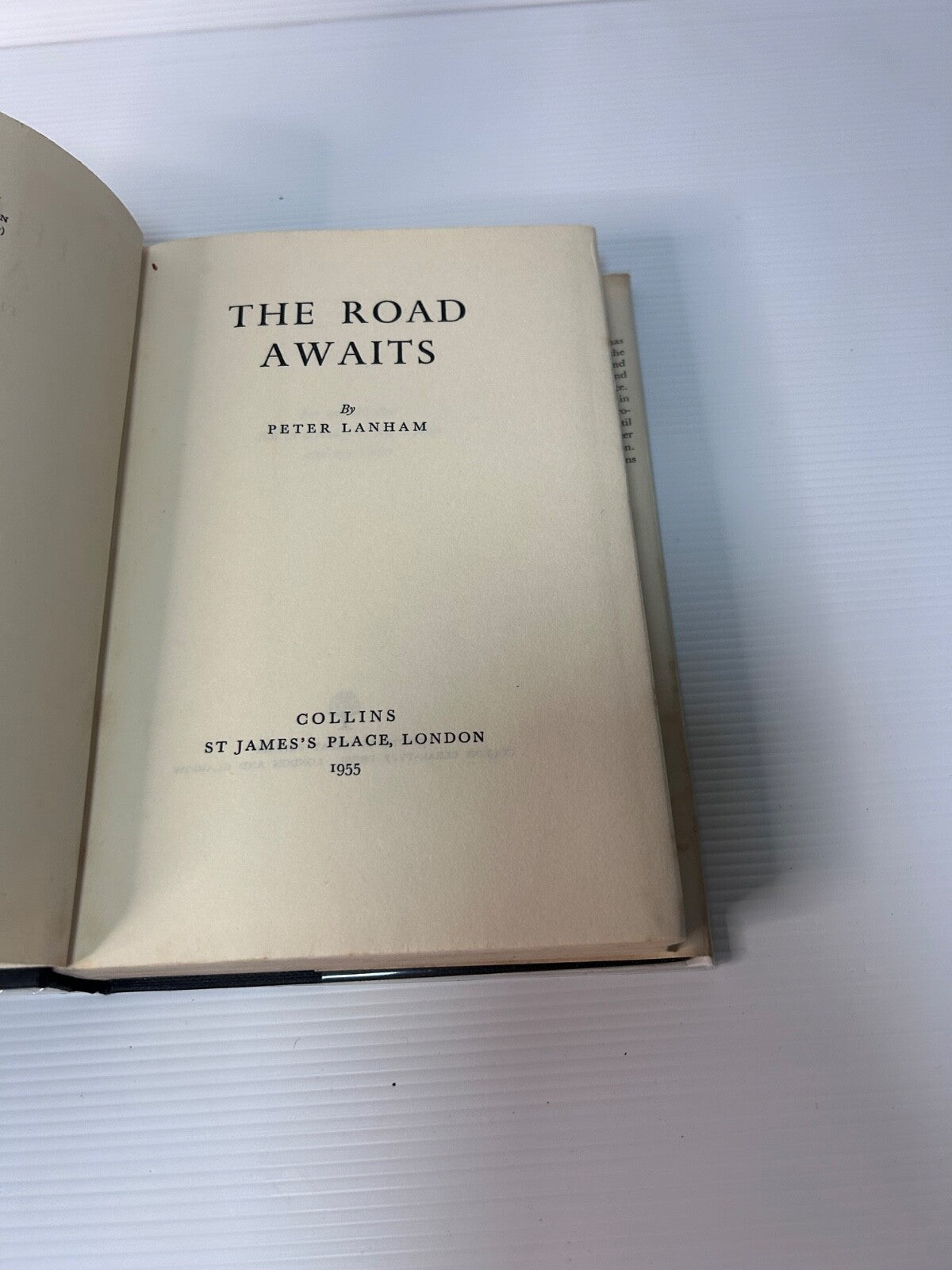 The Road Awaits by Peter Lanham 1955 HC DJ Collins 1st Ed Vintage Novel