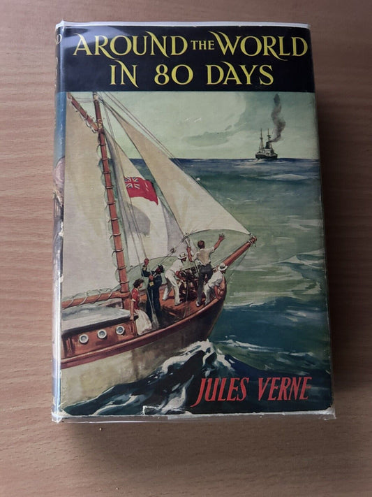 Around The World In Eighty Days by J Verne - c1957 - with dust jacket