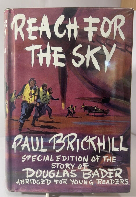 Reach For The Sky - Young Readers Abridged Special edition by Paul Brickhill