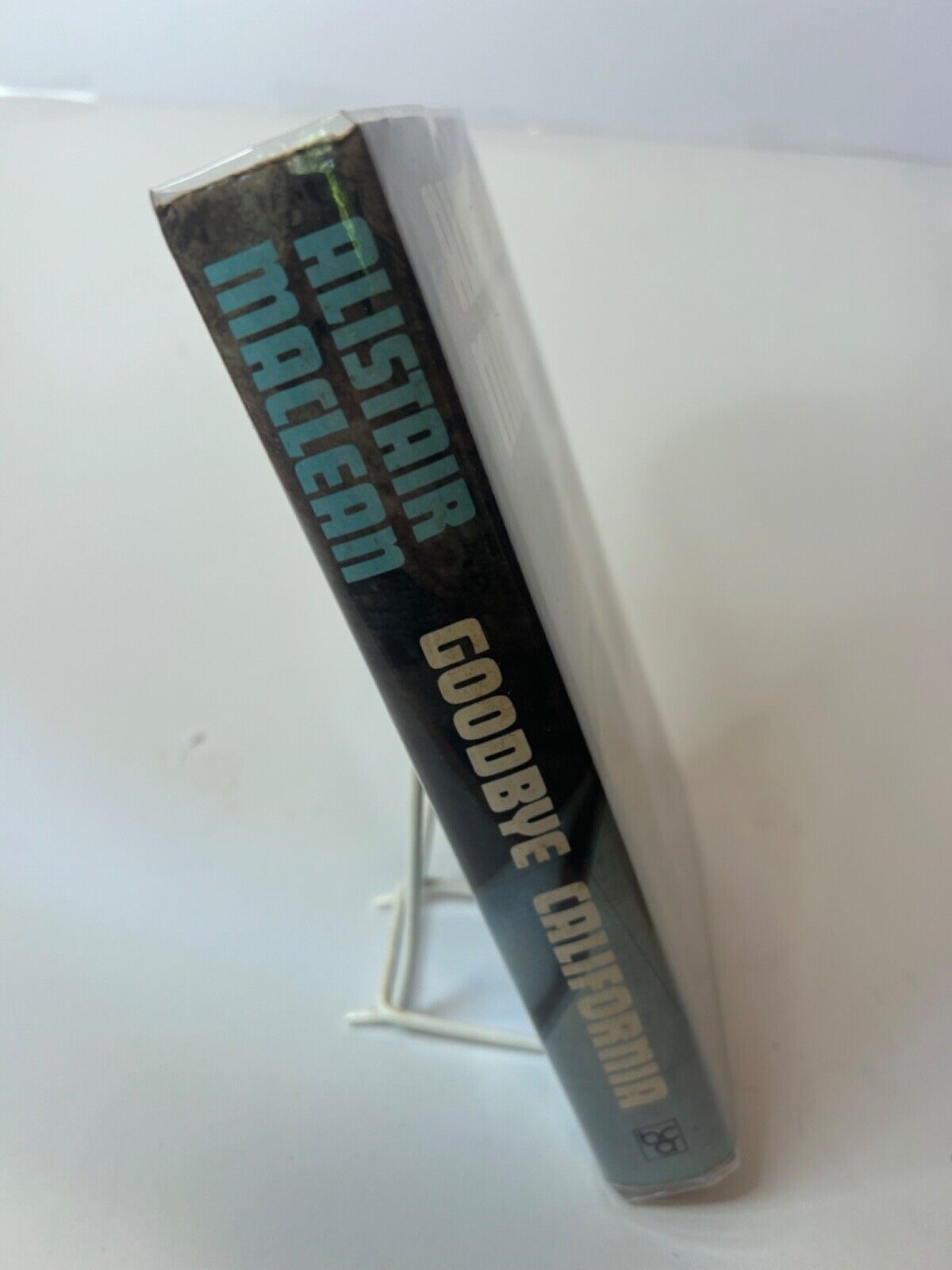 Goodbye California by Alistair Maclean 1977 First edition Hard Cover Dust Jacket