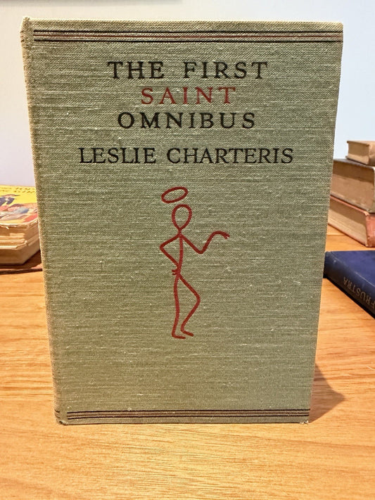Leslie Charteris The First Saint Omnibus 1950 4th Impression Hardcover 1008pp