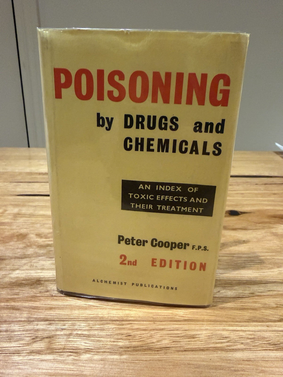 Peter Cooper Poisoning Drugs Chemicals 1962 2nd Ed Vintage Medical Toxicology