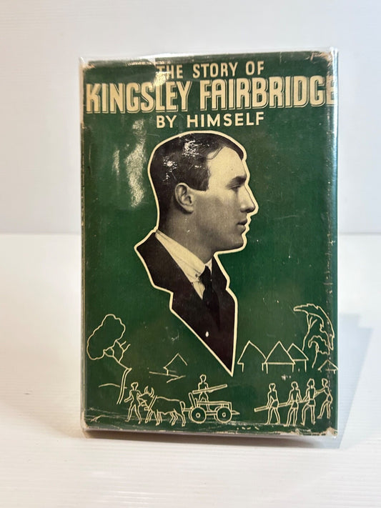 The Story of Kingsley Fairbridge 1945 HC DJ Oxford 6th Impression Rhodesia