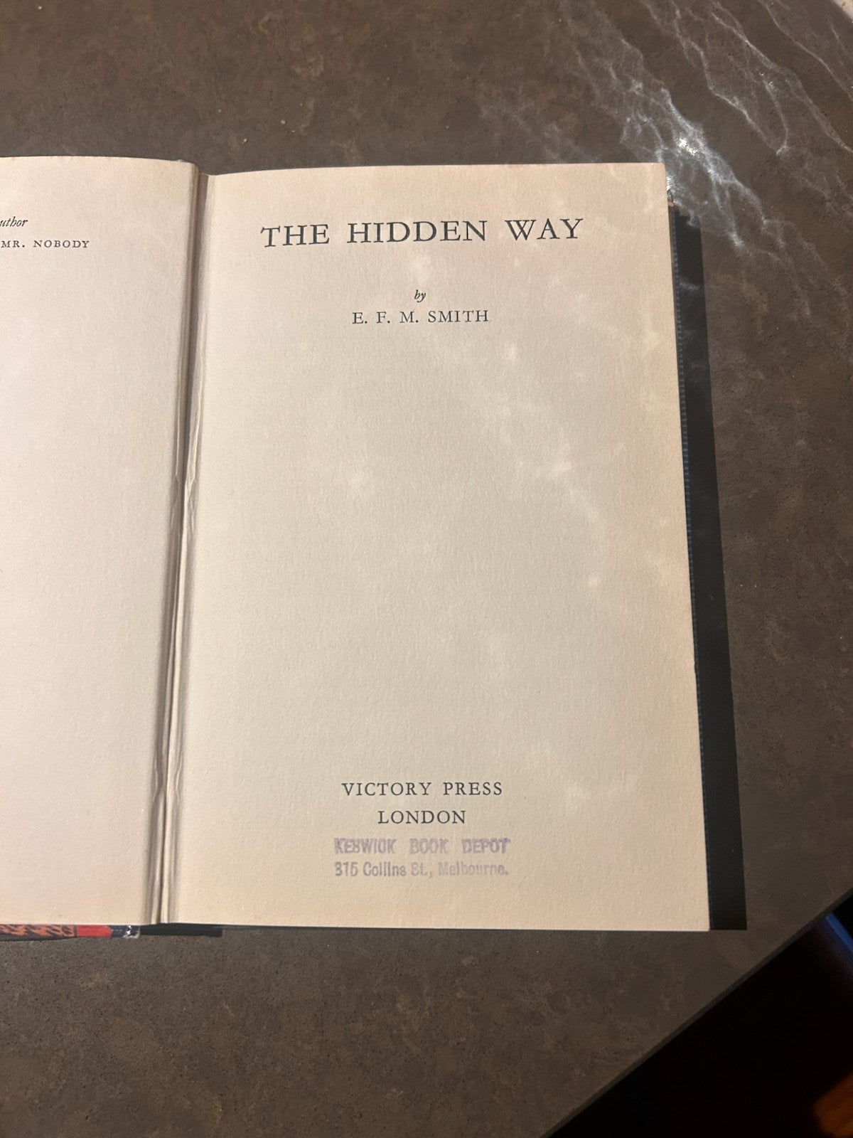 The Hidden Way – E. F. M. Smith | Vintage UK First Edition Hardcover