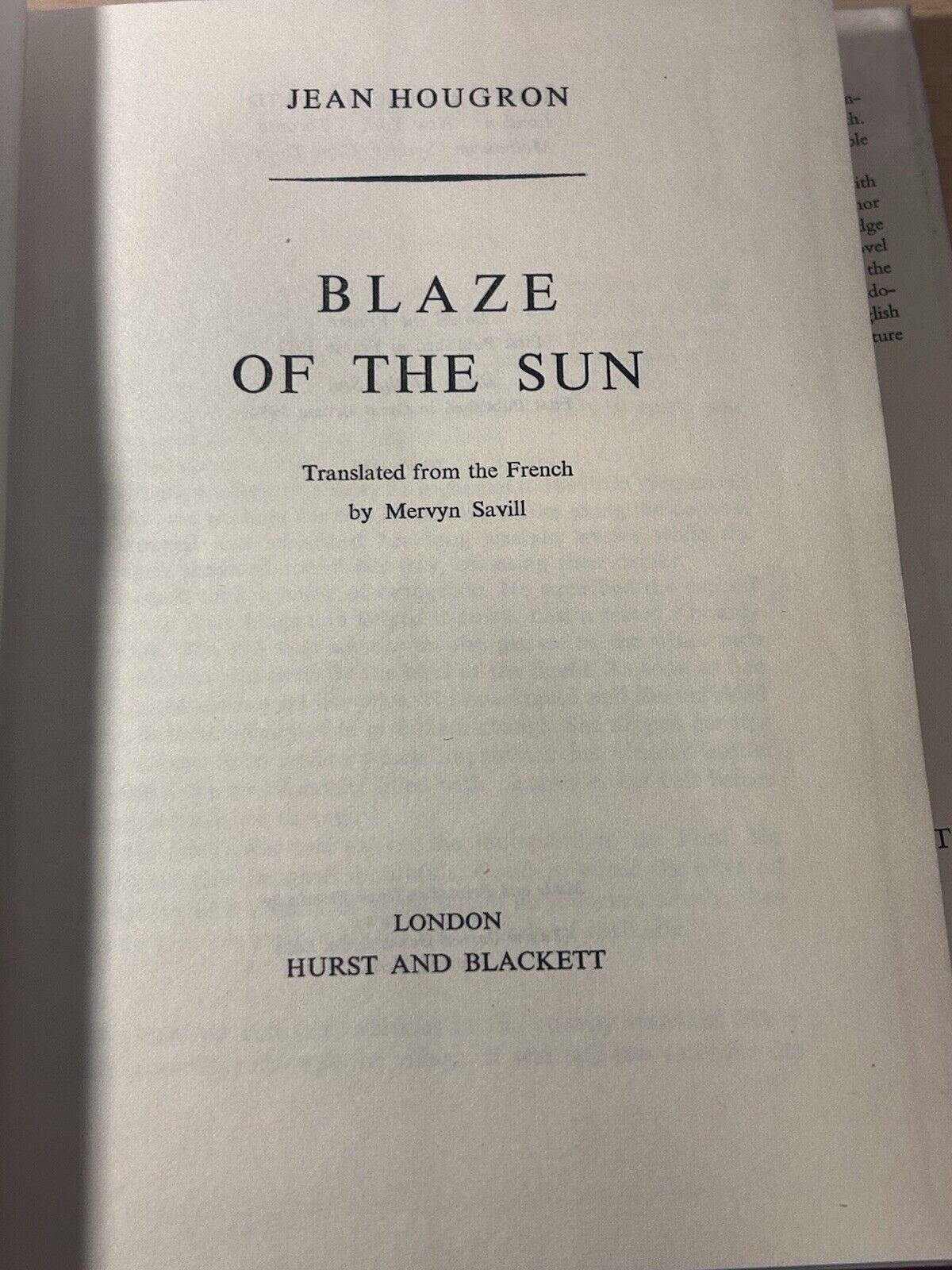Blaze Of The Sun  By Jean Hougron  1954  Vintage Hardback Book 1st Eng Edition