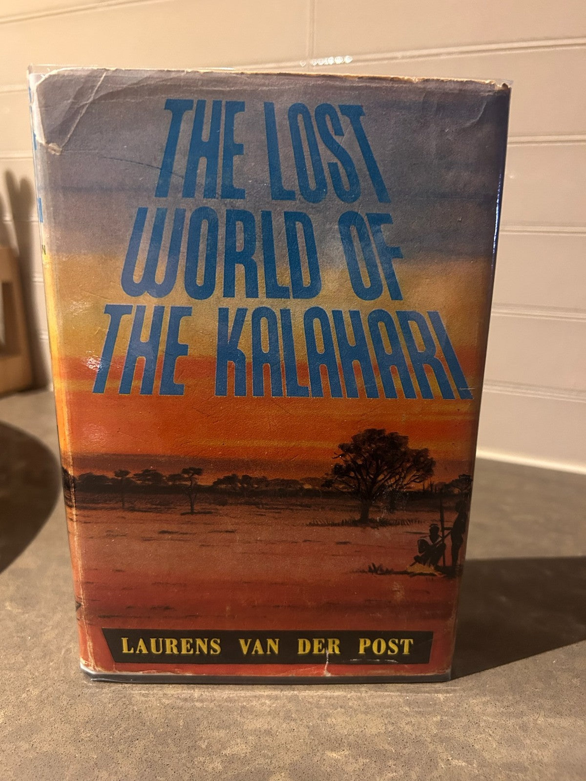 The Lost World of the Kalahari – Laurens van der Post | Vintage HC